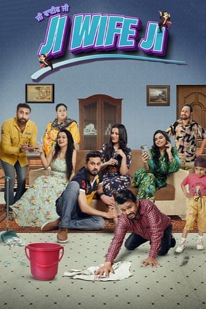 Ji Wife Ji 2023 Punjabi HDRip | Hindi Dubbed Movie | 480p