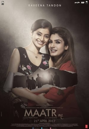 Maatr (2017) Hindi Movie | Hindi Dubbed Movie HDRip x264 [900MB]